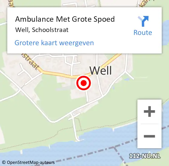 Locatie op kaart van de 112 melding: Ambulance Met Grote Spoed Naar Well, Schoolstraat op 27 oktober 2013 19:07