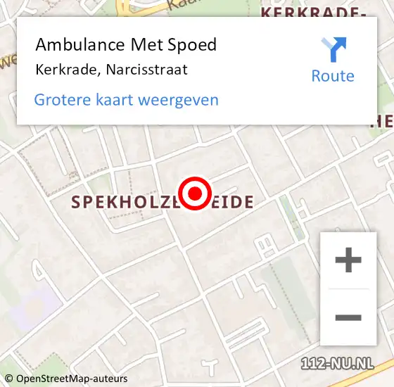 Locatie op kaart van de 112 melding: Ambulance Met Spoed Naar Kerkrade, Narcisstraat op 15 januari 2015 13:49