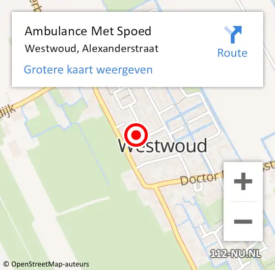 Locatie op kaart van de 112 melding: Ambulance Met Spoed Naar Westwoud, Alexanderstraat op 18 januari 2015 01:51