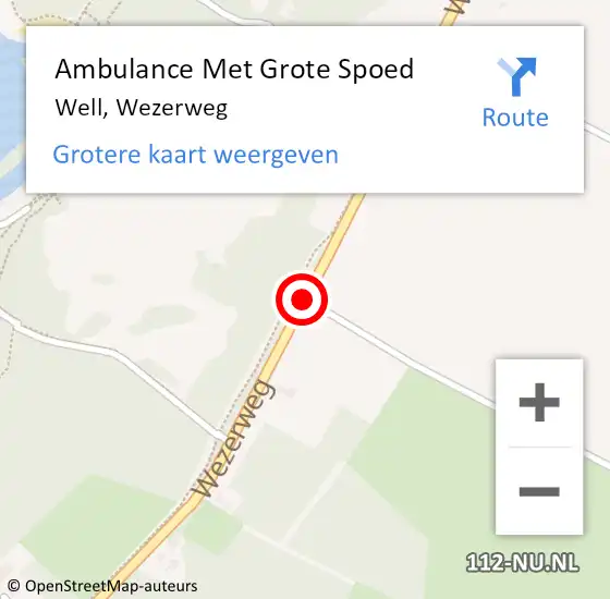 Locatie op kaart van de 112 melding: Ambulance Met Grote Spoed Naar Well, Wezerweg op 18 januari 2015 06:40