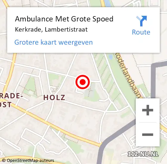 Locatie op kaart van de 112 melding: Ambulance Met Grote Spoed Naar Kerkrade, Lambertistraat op 10 september 2013 22:36