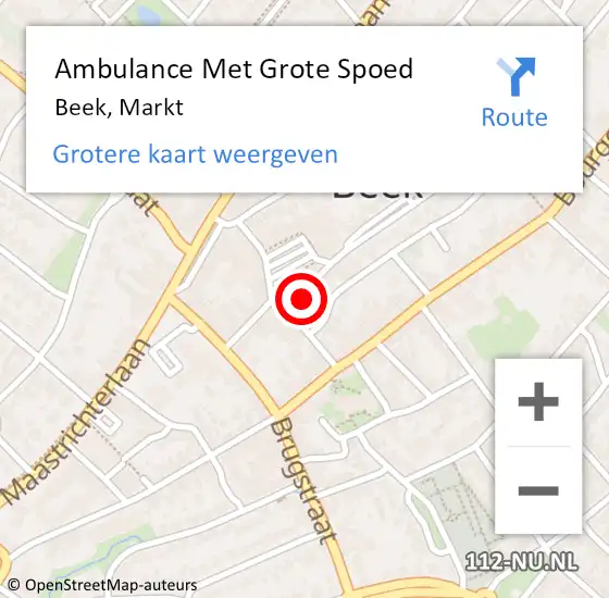 Locatie op kaart van de 112 melding: Ambulance Met Grote Spoed Naar Beek, Markt op 19 januari 2015 13:44