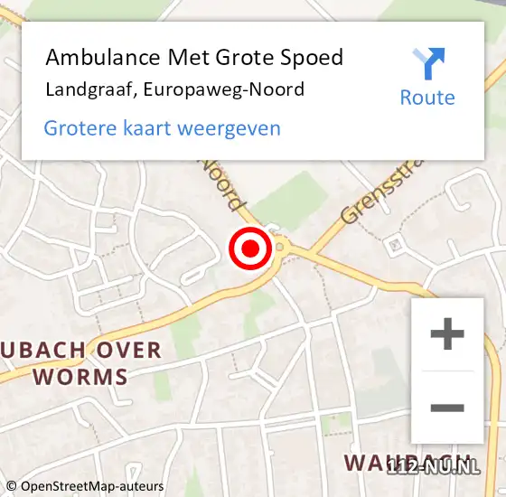 Locatie op kaart van de 112 melding: Ambulance Met Grote Spoed Naar Landgraaf, Europaweg-Noord op 19 januari 2015 21:45