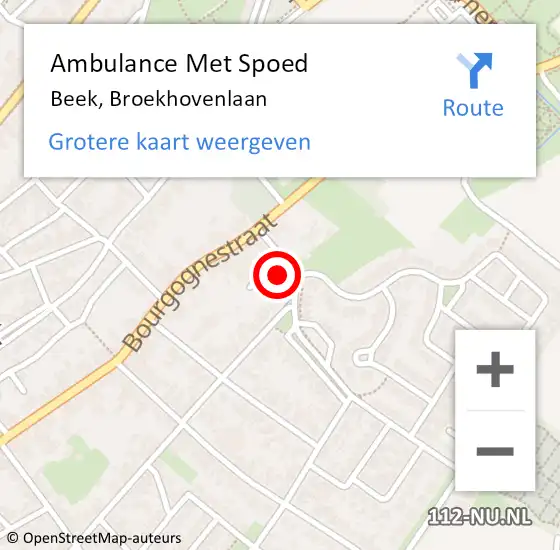 Locatie op kaart van de 112 melding: Ambulance Met Spoed Naar Beek, Broekhovenlaan op 22 januari 2015 20:51