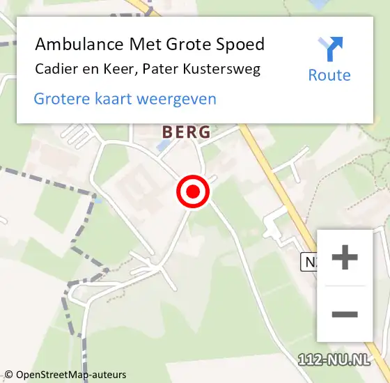 Locatie op kaart van de 112 melding: Ambulance Met Grote Spoed Naar Cadier en Keer, Pater Kustersweg op 27 januari 2015 11:15