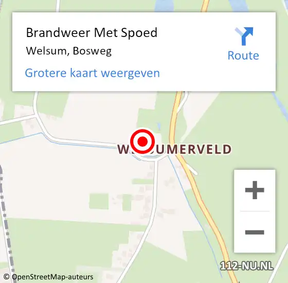 Locatie op kaart van de 112 melding: Brandweer Met Spoed Naar Welsum, Bosweg op 28 oktober 2013 12:58