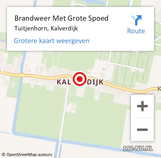 Locatie op kaart van de 112 melding: Brandweer Met Grote Spoed Naar Tuitjenhorn, Kalverdijk op 29 januari 2015 14:02