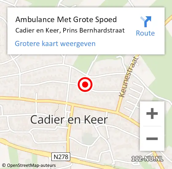 Locatie op kaart van de 112 melding: Ambulance Met Grote Spoed Naar Cadier en Keer, Prins Bernhardstraat op 2 februari 2015 02:52