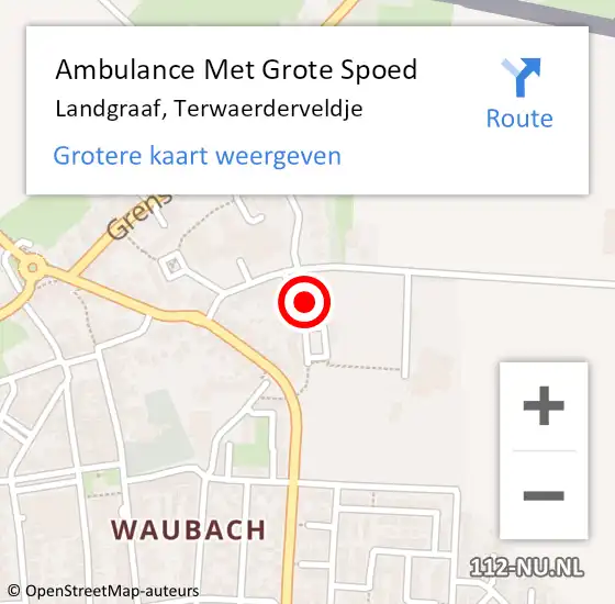 Locatie op kaart van de 112 melding: Ambulance Met Grote Spoed Naar Landgraaf, Terwaerderveldje op 2 februari 2015 13:20