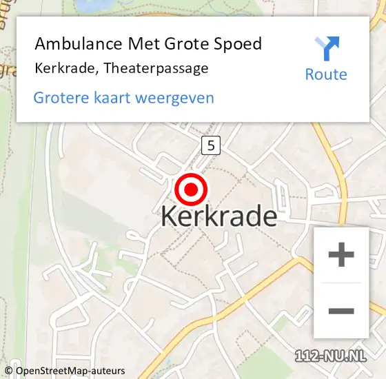 Locatie op kaart van de 112 melding: Ambulance Met Grote Spoed Naar Kerkrade, Theaterpassage op 3 februari 2015 23:50