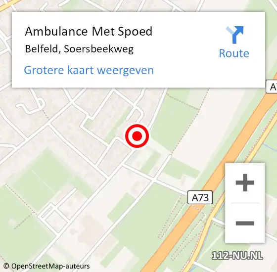 Locatie op kaart van de 112 melding: Ambulance Met Spoed Naar Belfeld, Soersbeekweg op 4 februari 2015 12:51