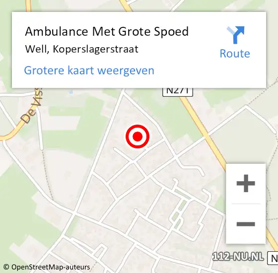 Locatie op kaart van de 112 melding: Ambulance Met Grote Spoed Naar Well, Koperslagerstraat op 8 februari 2015 20:31