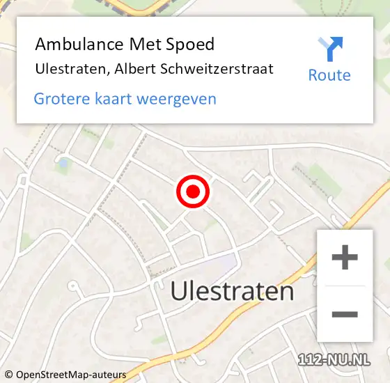 Locatie op kaart van de 112 melding: Ambulance Met Spoed Naar Ulestraten, Albert Schweitzerstraat op 10 februari 2015 10:39