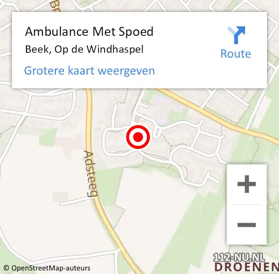 Locatie op kaart van de 112 melding: Ambulance Met Spoed Naar Beek, Op de Windhaspel op 10 februari 2015 13:22