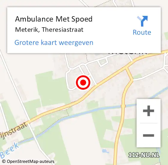 Locatie op kaart van de 112 melding: Ambulance Met Spoed Naar Meterik, Theresiastraat op 13 februari 2015 21:53