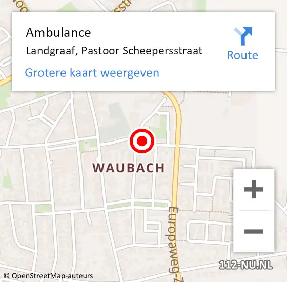 Locatie op kaart van de 112 melding: Ambulance Landgraaf, Pastoor Scheepersstraat op 14 februari 2015 12:00