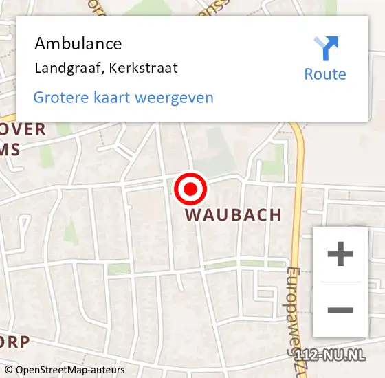 Locatie op kaart van de 112 melding: Ambulance Landgraaf, Kerkstraat op 15 februari 2015 15:51