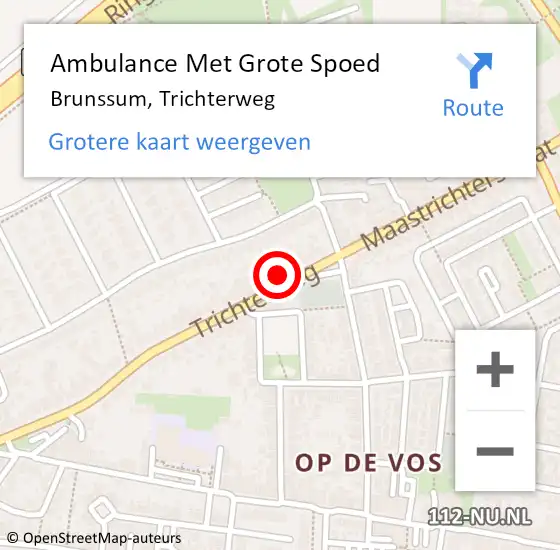 Locatie op kaart van de 112 melding: Ambulance Met Grote Spoed Naar Brunssum, Trichterweg op 16 februari 2015 00:01