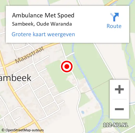 Locatie op kaart van de 112 melding: Ambulance Met Spoed Naar Sambeek, Oude Waranda op 16 februari 2015 16:14