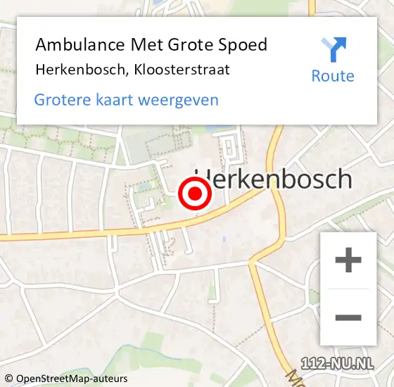 Locatie op kaart van de 112 melding: Ambulance Met Grote Spoed Naar Herkenbosch, Kloosterstraat op 16 februari 2015 23:50