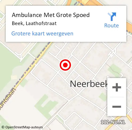 Locatie op kaart van de 112 melding: Ambulance Met Grote Spoed Naar Beek, Laathofstraat op 17 februari 2015 11:56