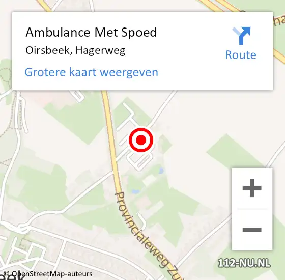 Locatie op kaart van de 112 melding: Ambulance Met Spoed Naar Oirsbeek, Hagerweg op 18 februari 2015 01:01