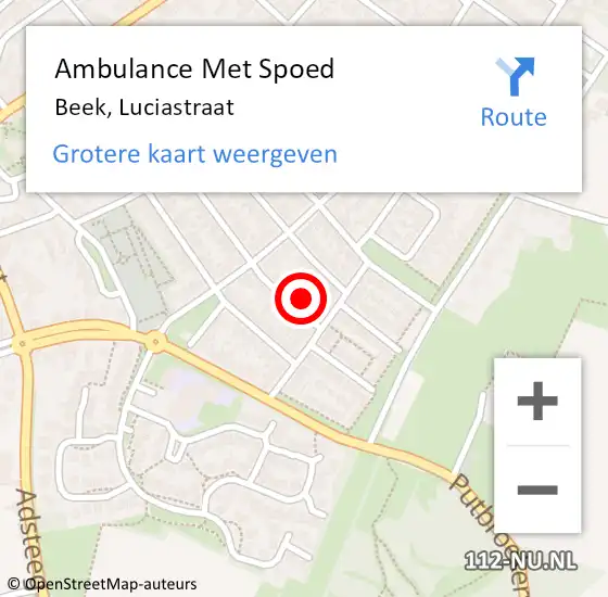 Locatie op kaart van de 112 melding: Ambulance Met Spoed Naar Beek, Luciastraat op 18 februari 2015 12:03