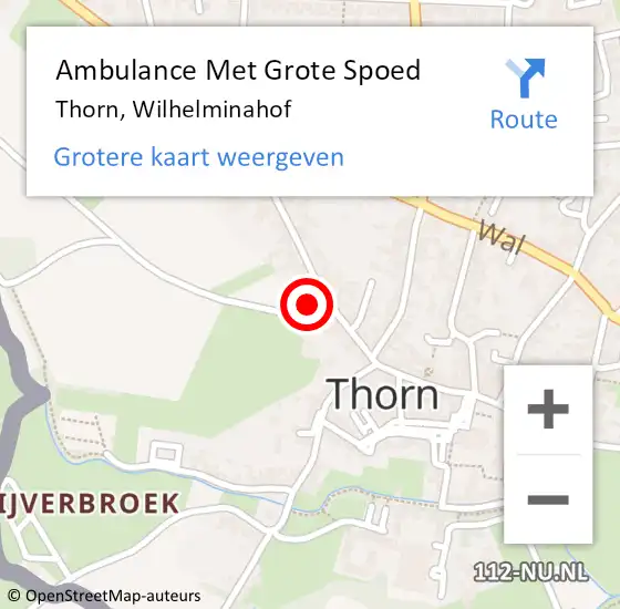 Locatie op kaart van de 112 melding: Ambulance Met Grote Spoed Naar Thorn, Wilhelminahof op 20 februari 2015 00:04