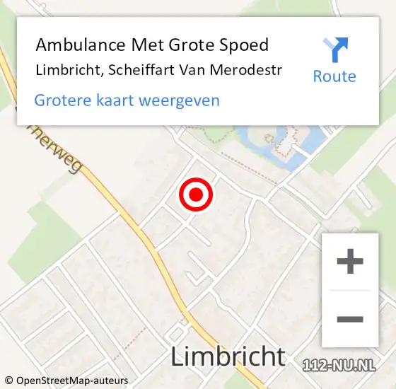 Locatie op kaart van de 112 melding: Ambulance Met Grote Spoed Naar Limbricht, Scheiffart Van Merodestr op 20 februari 2015 03:07