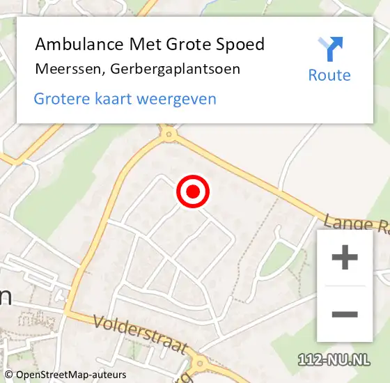 Locatie op kaart van de 112 melding: Ambulance Met Grote Spoed Naar Meerssen, Gerbergaplantsoen op 21 februari 2015 08:21