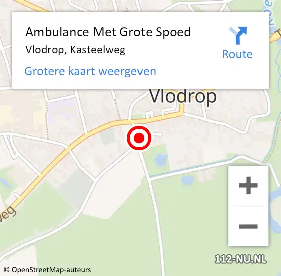 Locatie op kaart van de 112 melding: Ambulance Met Grote Spoed Naar Vlodrop, Kasteelweg op 22 februari 2015 03:05