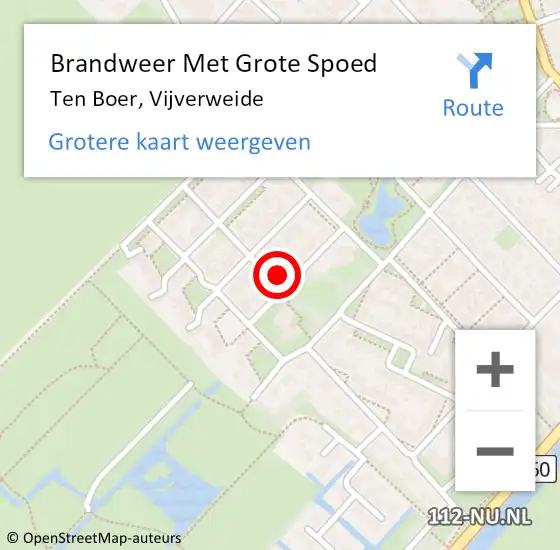 Locatie op kaart van de 112 melding: Brandweer Met Grote Spoed Naar Ten Boer, Vijverweide op 22 februari 2015 10:39