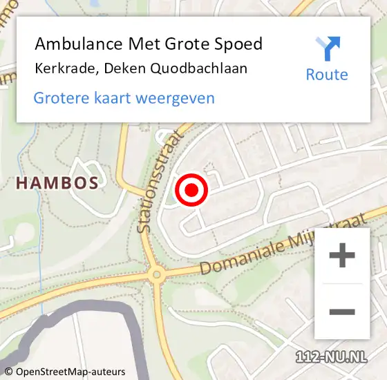 Locatie op kaart van de 112 melding: Ambulance Met Grote Spoed Naar Kerkrade, Deken Quodbachlaan op 23 februari 2015 01:44