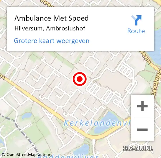 Locatie op kaart van de 112 melding: Ambulance Met Spoed Naar Hilversum, Ambrosiushof op 24 februari 2015 10:11