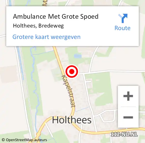 Locatie op kaart van de 112 melding: Ambulance Met Grote Spoed Naar Holthees, Bredeweg op 25 februari 2015 09:24