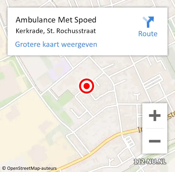 Locatie op kaart van de 112 melding: Ambulance Met Spoed Naar Kerkrade, St. Rochusstraat op 1 maart 2015 11:59