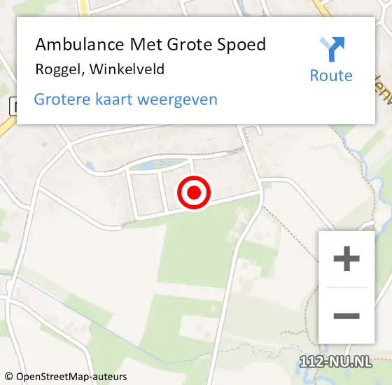 Locatie op kaart van de 112 melding: Ambulance Met Grote Spoed Naar Roggel, Winkelveld op 1 maart 2015 18:33