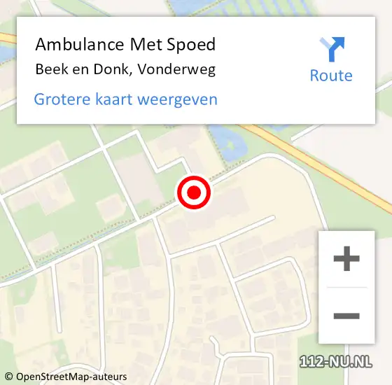 Locatie op kaart van de 112 melding: Ambulance Met Spoed Naar Beek en Donk, Vonderweg op 3 maart 2015 13:21