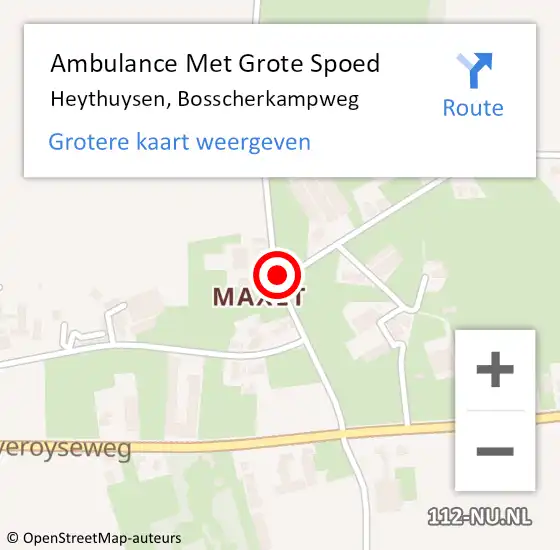 Locatie op kaart van de 112 melding: Ambulance Met Grote Spoed Naar Heythuysen, Bosscherkampweg op 4 maart 2015 22:49