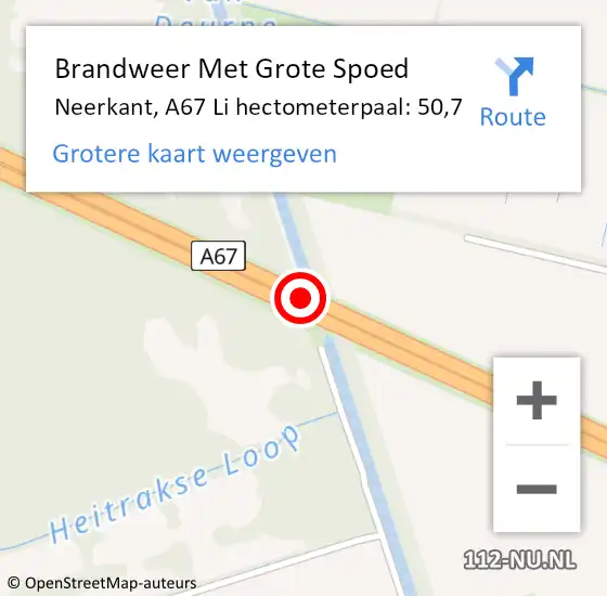 Locatie op kaart van de 112 melding: Brandweer Met Grote Spoed Naar Neerkant, A67 L op 5 maart 2015 06:59