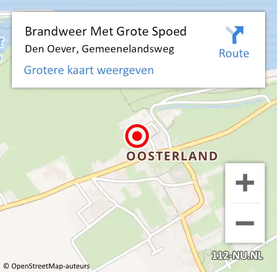 Locatie op kaart van de 112 melding: Brandweer Met Grote Spoed Naar Den Oever, Gemeenelandsweg op 7 maart 2015 03:55