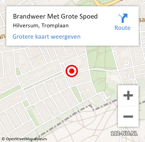 Locatie op kaart van de 112 melding: Brandweer Met Grote Spoed Naar Hilversum, Tromplaan op 10 maart 2015 10:44