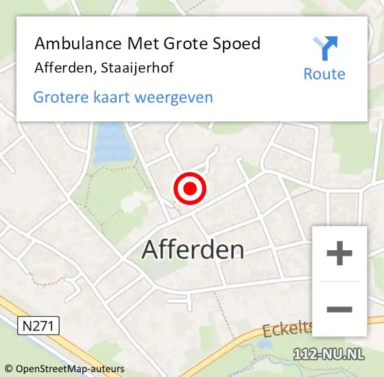 Locatie op kaart van de 112 melding: Ambulance Met Grote Spoed Naar Afferden, Staaijerhof op 10 maart 2015 19:30