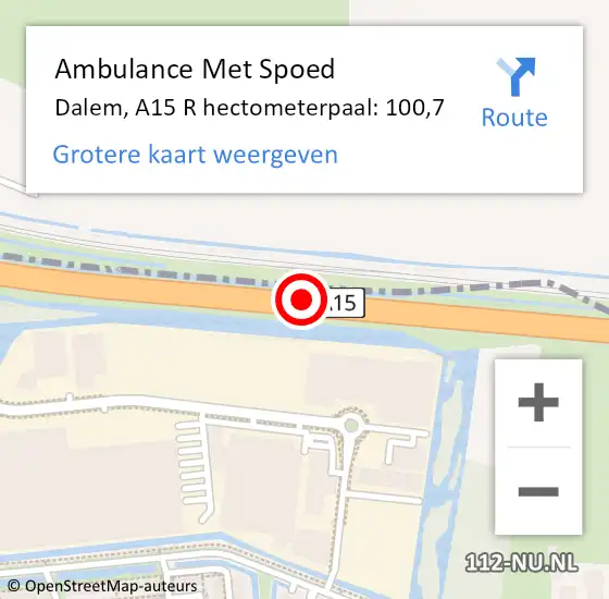 Locatie op kaart van de 112 melding: Ambulance Met Spoed Naar Dalem, A15 R hectometerpaal: 100,7 op 13 maart 2015 15:57