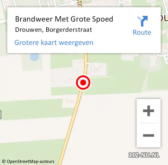 Locatie op kaart van de 112 melding: Brandweer Met Grote Spoed Naar Drouwen, Borgerderstraat op 22 maart 2015 00:25