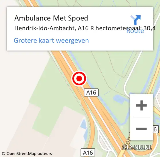 Locatie op kaart van de 112 melding: Ambulance Met Spoed Naar Hendrik-Ido-Ambacht, A16 R hectometerpaal: 30,4 op 28 maart 2015 02:03