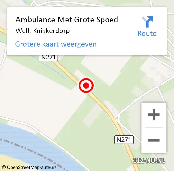 Locatie op kaart van de 112 melding: Ambulance Met Grote Spoed Naar Well, Knikkerdorp op 28 maart 2015 13:56