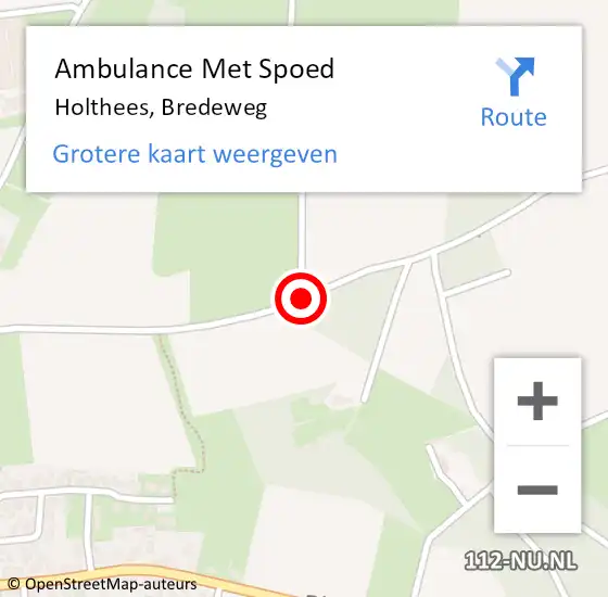 Locatie op kaart van de 112 melding: Ambulance Met Spoed Naar Holthees, Bredeweg op 31 maart 2015 09:03