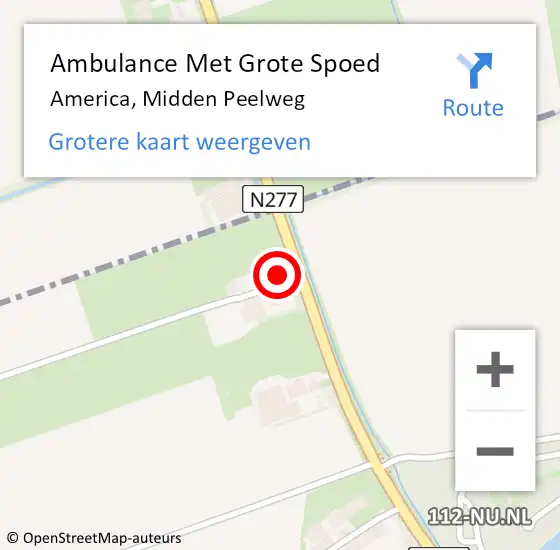 Locatie op kaart van de 112 melding: Ambulance Met Grote Spoed Naar America, Midden Peelweg op 31 maart 2015 23:46