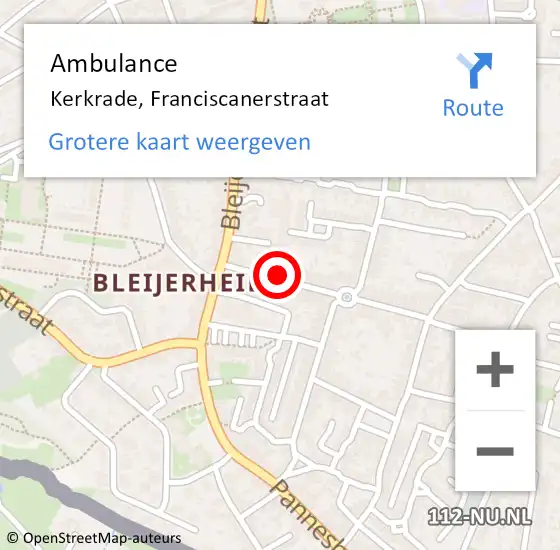 Locatie op kaart van de 112 melding: Ambulance Kerkrade, Franciscanerstraat op 2 april 2015 10:03